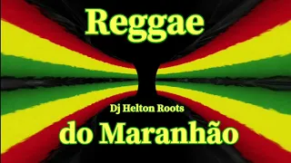 Sequência Reggae do Maranhão - The Best Of Reggae _ Greatest Hits Reggae _ Só pedras