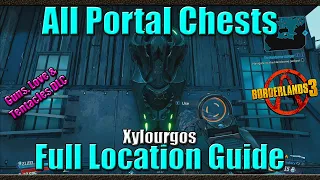 Borderlands 3 | All Portal Chest Locations | Xylourgos | Guns, Love and Tentacles DLC | Full Guide