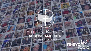 Family Rosary Across America - [ Sunday ] May 29, 2022