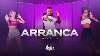 Arranca - Becky G | FitDance (Choreography)