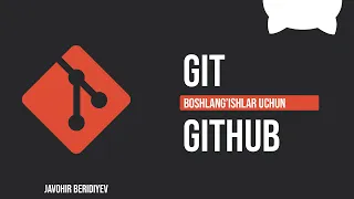 GIt va Github haqida