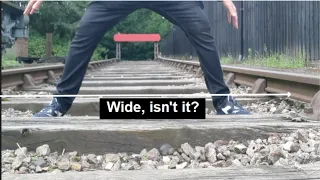 Why size is important: The story behind railway widths.
