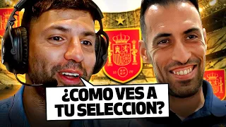 ¿CÓMO VES A LA SELECCIÓN ESPAÑOLA? || CHARLANDO CON SERGIO BUSQUETS