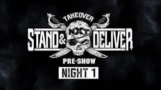 NXT TakeOver: Stand & Deliver Pre-Show – Night 1: April 7, 2021