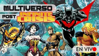 MULTIVERSO DC COMICS Post Crisis Infinita