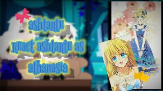 ashtarte react ashtarte as athanasia