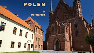 P O L E N   -   Teil 2: Der Norden (in 4K)