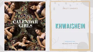 Khwaishein (Rock Version) | Calendar Girls | Audio Track | Arijit Singh, Armaan Malik | T-Series.✓✓✓