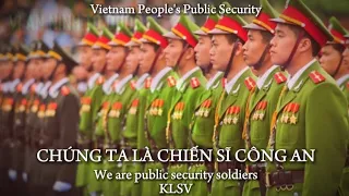 "Chúng ta là chiến sĩ công an"- Vietnam People's Public Security's song | KLSV