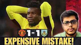 Is This The MOST CLUELESS Manchester United Team Ever? Manchester United 1-1 Burnley