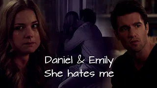 Daniel & Emily | She hates me