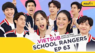 [VIETSUB] School Rangers - Ep 63