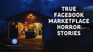 3 True Facebook Marketplace Horror Stories