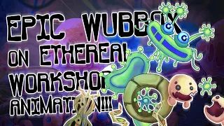 Epic Wubbox on Ethereal Workshop Animated My Singing Monsters