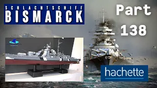 Hachette Schlachtschiff Bismarck (Metall) Part 138 - Letzte Arbeiten am Ständer und am Deck!