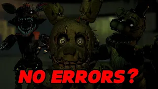 IS IT POSSIBLE To Beat Five Nights at Freddy's 3 Without Getting Any Errors?