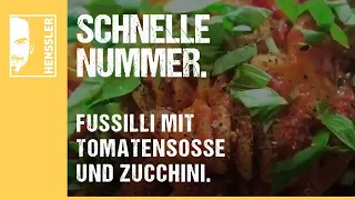 Schnelles Pasta-Rezept Fussilli mit Tomatensoße und Zucchini scharf von Steffen Henssler