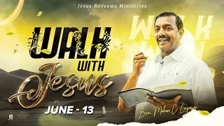 உன் பாவத்தை மன்னிப்பார் ! Walk with Jesus | Bro. Mohan C Lazarus | June 13