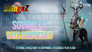 Eternal Evolution - Nos llega un nuevo Invocador SSS !!  SOVARLEY !! en Español