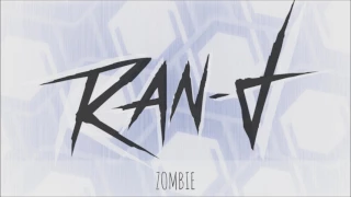 RAN-D - Zombie |HD+HQ|