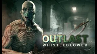 Игрофильм Outlast Whistleblower (рус озвучка) 720p-4k