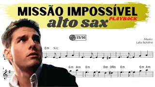 MISSION IMPOSSIBLE [alto sax] PLAYBACK [Missão Impossível]