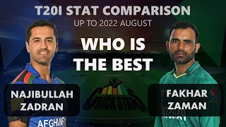 Najibullah Zadran vs Fakhar Zaman T20I Stat Comparison Up to 2022 August | Crick Stats Episode 80