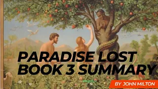 paradise lost by John Milton book 3 summary