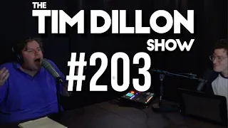 #203 - Long Island Strong | The Tim Dillon Show