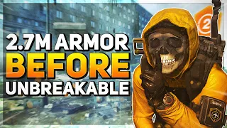 TU20 TANK BUILD making 5.3M ARMOR with Perfectly Unbreakable! - The Division 2 Max Armor Build