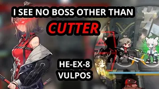 HE-EX-8 | Cutter Is The Boss Now | Vulpoknights [Arknights]