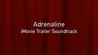 Adrenaline | iMovie Trailer Soundtrack | iSoundsPro