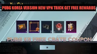 PUBG KR NEW VPN TRICK GET FREE 3 CRATE COUPON 5 GIFT BOX 2 NEW CRATE COUPON PUBG KR NEW VPN TRICK