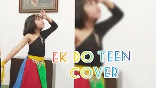 Ek Do Teen Dance Cover