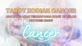 Tarot Zodiak Cancer - Apa yang Akan Terjadi Pada Kamu di Bulan Oktober 2023?