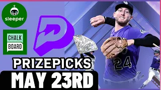 MLB PRIZEPICKS | CHALKBOARD | SLEEPER | PROP PICKS | THURSDAY | 5/23/2024 | MLB BETTING | BET PROPS