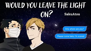 Would You Leave The Light On? | Facing Their Fears series | SakuAtsu [Re-voiced reupload]