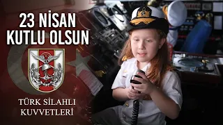 23 Nisan Ulusal Egemenlik ve Çocuk Bayramı Kutlu Olsun