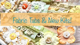 Fabric Tabs & New Kits!