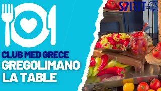 Club Med Grece Gregolimano la table et les buffets