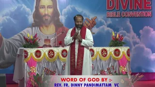 Word of God by Rev  Fr  Dinny Pandimattom VC