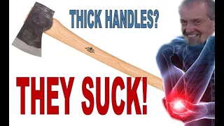 Axe Handles Thickness, Shock and Injury. Why you MUST thin your axe handle!