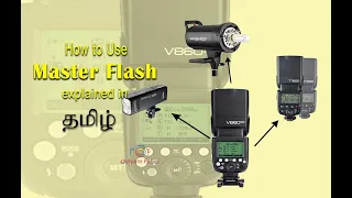 Trigger தேவையில்லை Speedlight போதும் | Master Flash - Explained in தமிழ் | Godox V860 | Oviyam Fotos