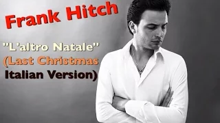 George Michael - Last Christmas (Italian Version)