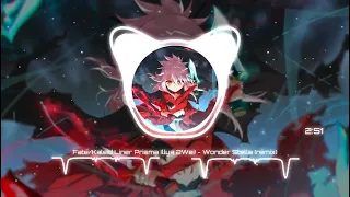 Fate/Kaleid Liner Prisma Illya 2Wei! - Wonder Stella (remix)