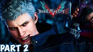 NERO | Devil May Cry 5 Walkthrough Part 2