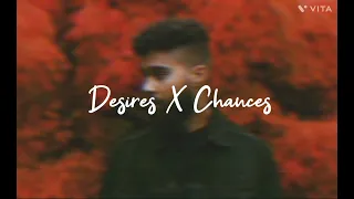 Desire X Chances [slowed and reverb] || lofi mix || ap dhillon