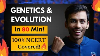 Genetics & Evolution Fast ONE SHOT!🔥 | NCERT LINE BY LINE!🔥| NEET | Class 12