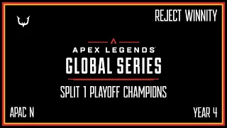 REJECT WINNITY | APAC N | ALGS Y4 Split 1 Playoffs - Finals | Full VOD | 05/05/2024