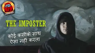 The Imposter Movie (2012) : Explained in hindi | लड़के ने ऐसा क्यों किया